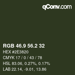 カラーコード: RGB 46.9 56.2 32 | qconv.com
