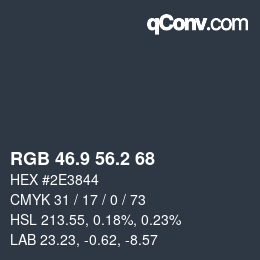 Color code: RGB 46.9 56.2 68 | qconv.com