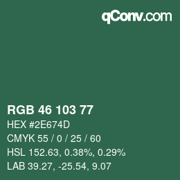 カラーコード: RGB 46 103 77 | qconv.com