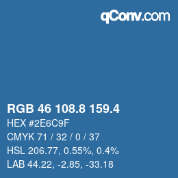 カラーコード: RGB 46 108.8 159.4 | qconv.com