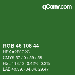 カラーコード: RGB 46 108 44 | qconv.com