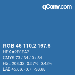 カラーコード: RGB 46 110.2 167.6 | qconv.com