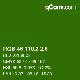 カラーコード: RGB 46 110.2 2.6 | qconv.com