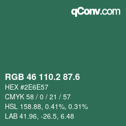 カラーコード: RGB 46 110.2 87.6 | qconv.com