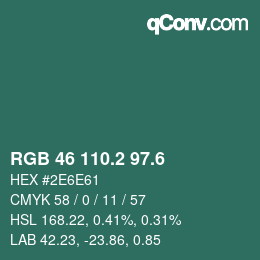 カラーコード: RGB 46 110.2 97.6 | qconv.com