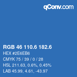 カラーコード: RGB 46 110.6 182.6 | qconv.com