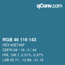 Color code: RGB 46 116 143 | qconv.com