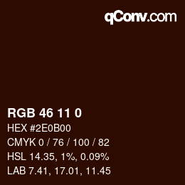 Code couleur: RGB 46 11 0 | qconv.com
