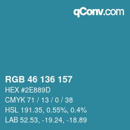 Color code: RGB 46 136 157 | qconv.com