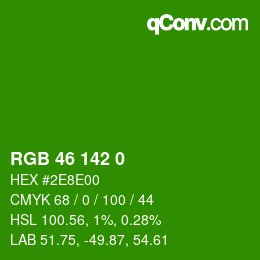 カラーコード: RGB 46 142 0 | qconv.com