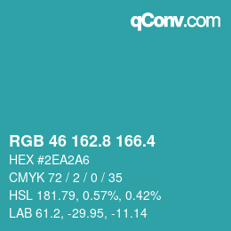 カラーコード: RGB 46 162.8 166.4 | qconv.com