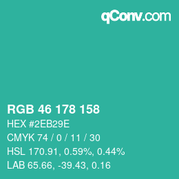 カラーコード: RGB 46 178 158 | qconv.com