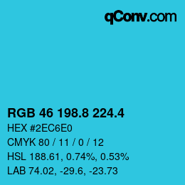 カラーコード: RGB 46 198.8 224.4 | qconv.com