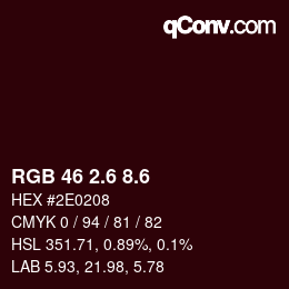 カラーコード: RGB 46 2.6 8.6 | qconv.com