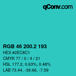 カラーコード: RGB 46 200.2 193 | qconv.com