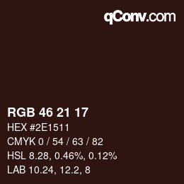カラーコード: RGB 46 21 17 | qconv.com