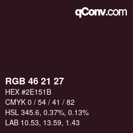 Color code: RGB 46 21 27 | qconv.com