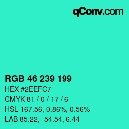 Color code: RGB 46 239 199 | qconv.com