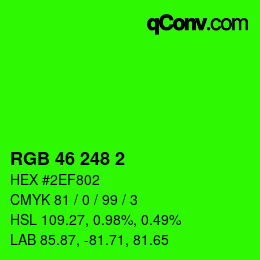 Farbcode: RGB 46 248 2 | qconv.com