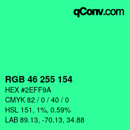 Color code: RGB 46 255 154 | qconv.com