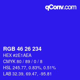 颜色代码: RGB 46 26 234 | qconv.com