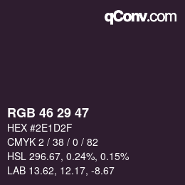 Color code: RGB 46 29 47 | qconv.com