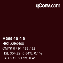 Color code: RGB 46 4 8 | qconv.com