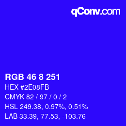 Color code: RGB 46 8 251 | qconv.com