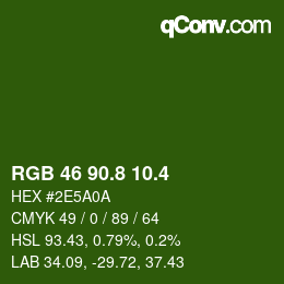 カラーコード: RGB 46 90.8 10.4 | qconv.com