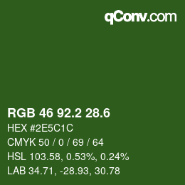 カラーコード: RGB 46 92.2 28.6 | qconv.com