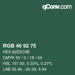 カラーコード: RGB 46 92 75 | qconv.com