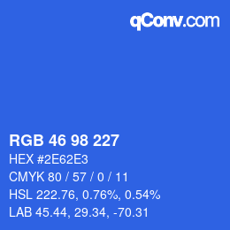 Farbcode: RGB 46 98 227 | qconv.com