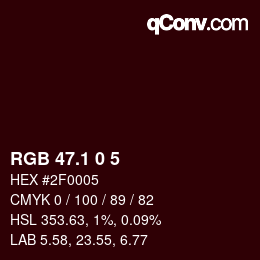 カラーコード: RGB 47.1 0 5 | qconv.com