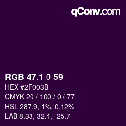 カラーコード: RGB 47.1 0 59 | qconv.com