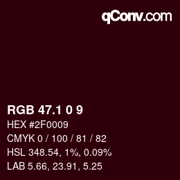 カラーコード: RGB 47.1 0 9 | qconv.com