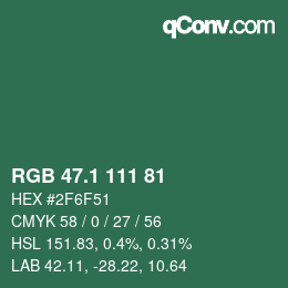 カラーコード: RGB 47.1 111 81 | qconv.com