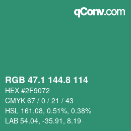 カラーコード: RGB 47.1 144.8 114 | qconv.com