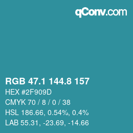 カラーコード: RGB 47.1 144.8 157 | qconv.com