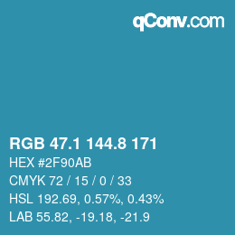 カラーコード: RGB 47.1 144.8 171 | qconv.com