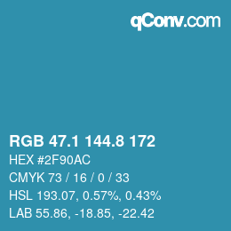 カラーコード: RGB 47.1 144.8 172 | qconv.com