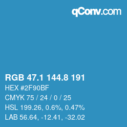 カラーコード: RGB 47.1 144.8 191 | qconv.com