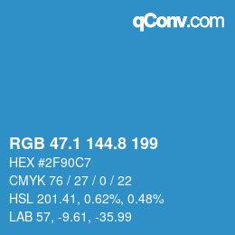 カラーコード: RGB 47.1 144.8 199 | qconv.com