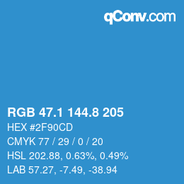カラーコード: RGB 47.1 144.8 205 | qconv.com