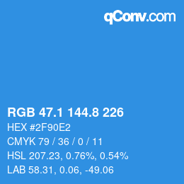 Color code: RGB 47.1 144.8 226 | qconv.com
