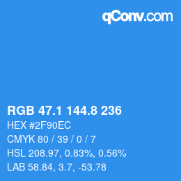 Color code: RGB 47.1 144.8 236 | qconv.com