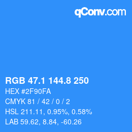 Farbcode: RGB 47.1 144.8 250 | qconv.com
