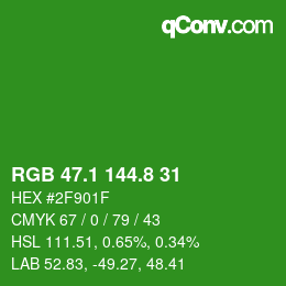 カラーコード: RGB 47.1 144.8 31 | qconv.com