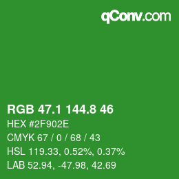 カラーコード: RGB 47.1 144.8 46 | qconv.com