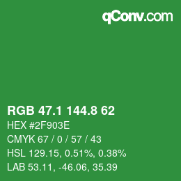 カラーコード: RGB 47.1 144.8 62 | qconv.com
