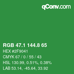 カラーコード: RGB 47.1 144.8 65 | qconv.com
